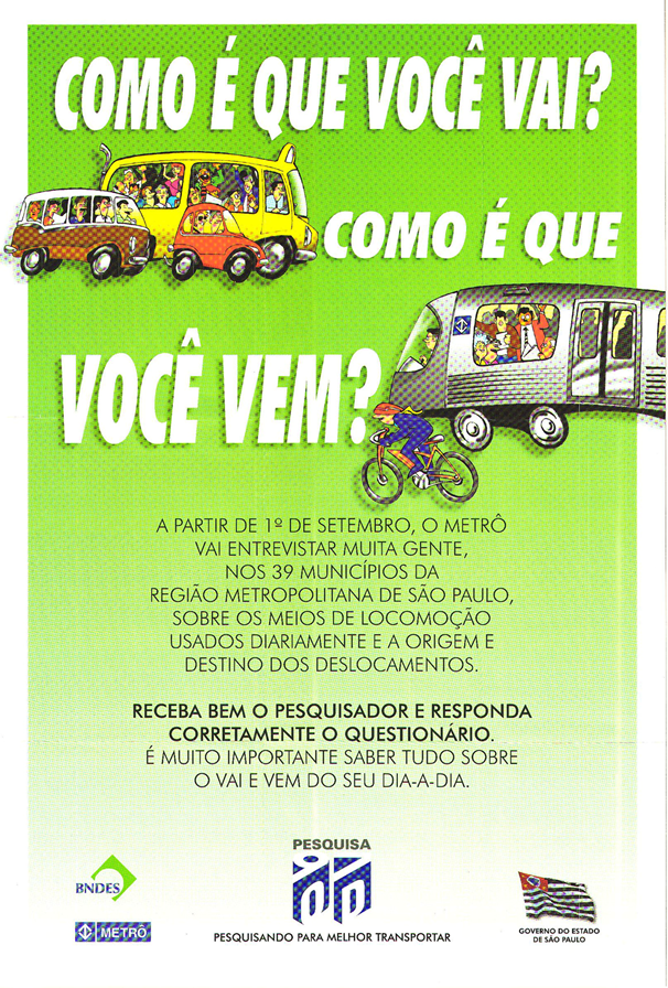 Cartaz de campanha: Como é que você vai? Como é que você vem?